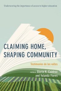 bokomslag Claiming Home, Shaping Community