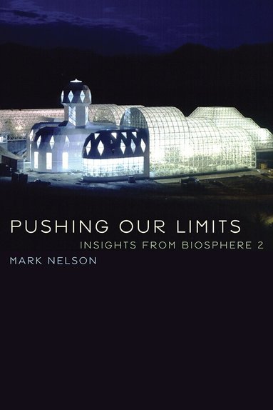 Mark Nelson - Pushing Our Limits, Häftad