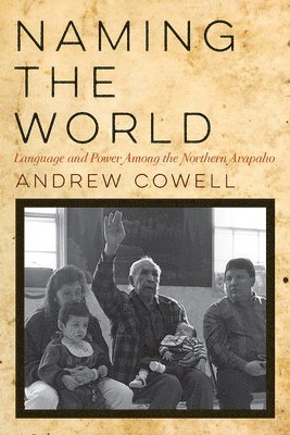 Cowell, A: Naming the World