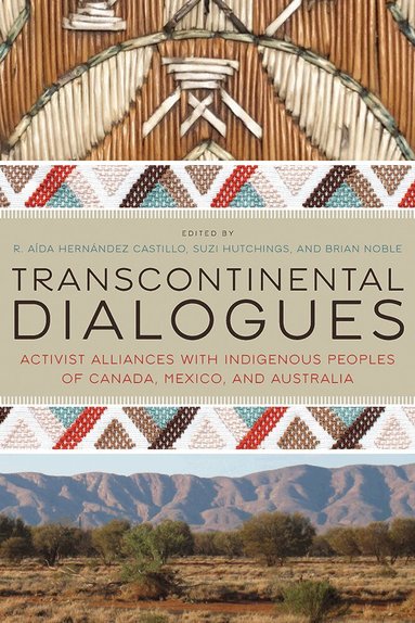 R. Aída Hernández Castillo, Suzi Hutchings, Brian Noble - Transcontinental Dialogues, Häftad