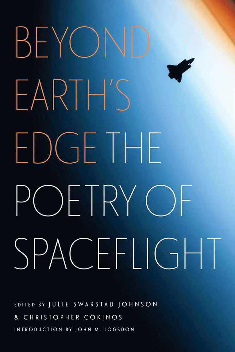 Julie Swarstad Johnson, Christopher Cokinos - Beyond Earth's Edge, Häftad