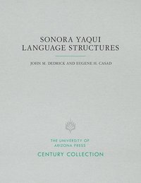 bokomslag Sonora Yaqui Language Structures