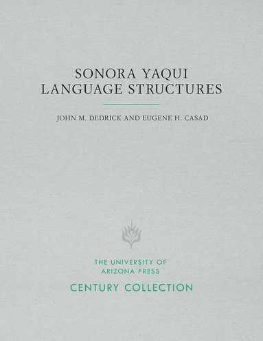 bokomslag Sonora Yaqui Language Structures