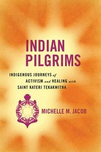 bokomslag Indian Pilgrims