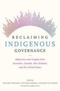 bokomslag Reclaiming Indigenous Governance