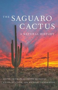 bokomslag The Saguaro Cactus