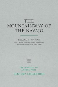 bokomslag The Mountainway of the Navajo