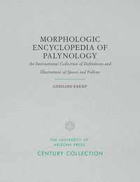 bokomslag Morphologic Encyclopedia of Palynology