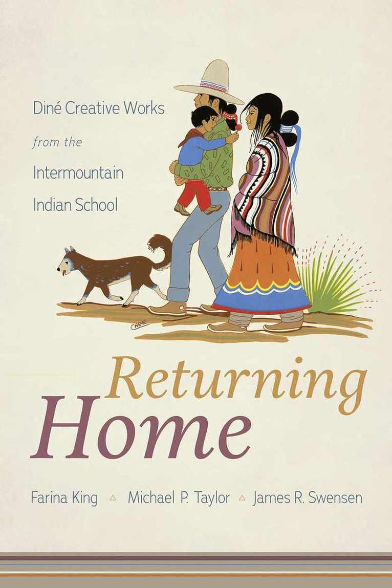 Farina Noelani King, Michael P. Taylor, James R. Swensen, Farina King, Michael P Taylor, James R Swensen - Returning Home, Häftad