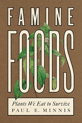 Famine Foods 1