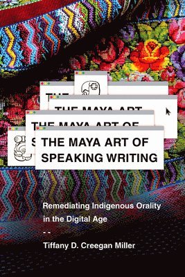 The Maya Art of Speaking Writing 1