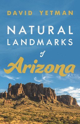 Natural Landmarks of Arizona 1