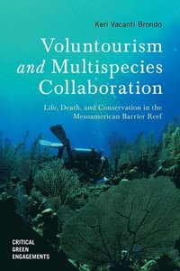 bokomslag Voluntourism and Multispecies Collaboration