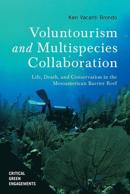 Voluntourism and Multispecies Collaboration 1