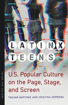 bokomslag Latinx Teens