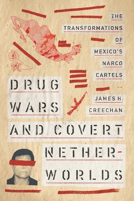 Drug Wars and Covert Netherworlds 1