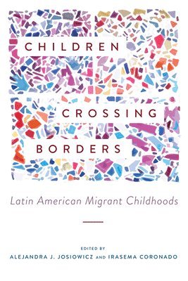 bokomslag Children Crossing Borders