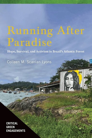 Colleen M. Scanlan Lyons - Running After Paradise, Häftad