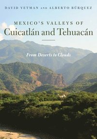 bokomslag Mexico's Valleys of Cuicatln and Tehuacn
