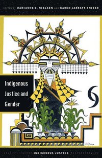 bokomslag Indigenous Justice and Gender