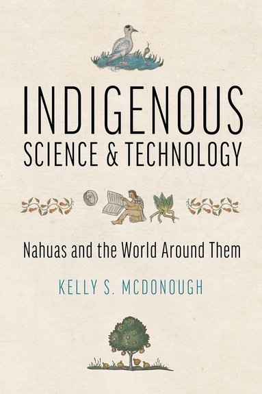 bokomslag Indigenous Science and Technology