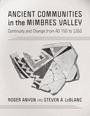 Ancient Communities in the Mimbres Valley 1