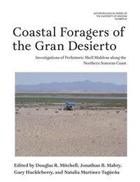 bokomslag Coastal Foragers of the Gran Desierto