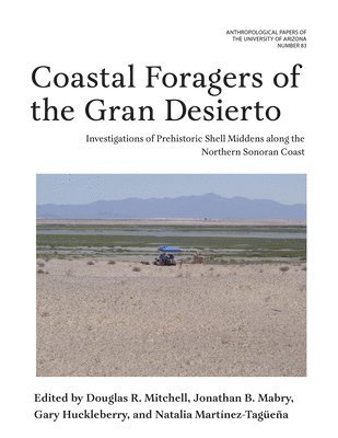 bokomslag Coastal Foragers of the Gran Desierto