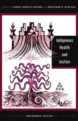 Indigenous Health and Justice 1