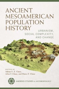 bokomslag Ancient Mesoamerican Population History