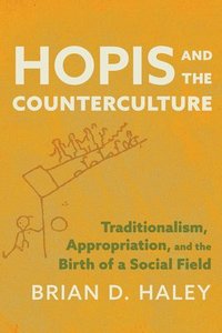 bokomslag Hopis and the Counterculture