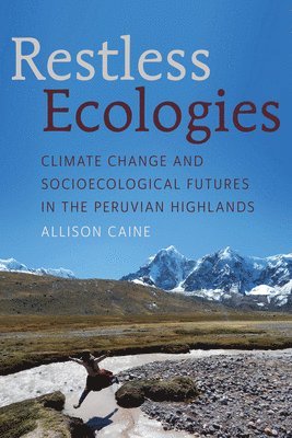 bokomslag Restless Ecologies
