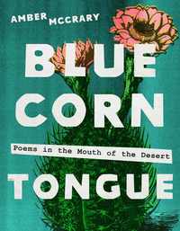bokomslag Blue Corn Tongue Volume 97