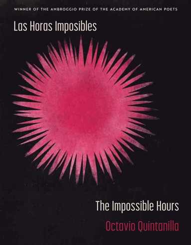 bokomslag Las Horas Imposibles / The Impossible Hours