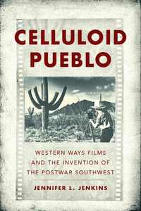 bokomslag Celluloid Pueblo