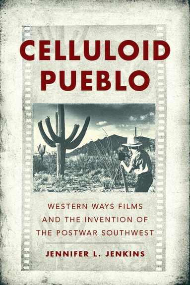 bokomslag Celluloid Pueblo
