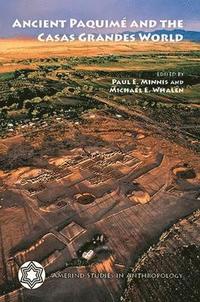 bokomslag Ancient Paquim and the Casas Grandes World