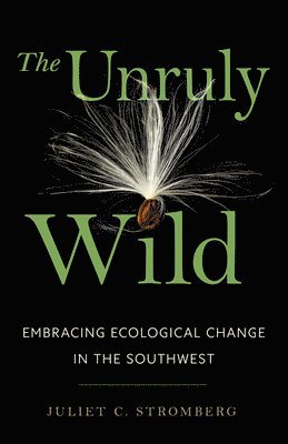 bokomslag Unruly Wild