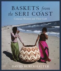bokomslag Baskets from the Seri Coast