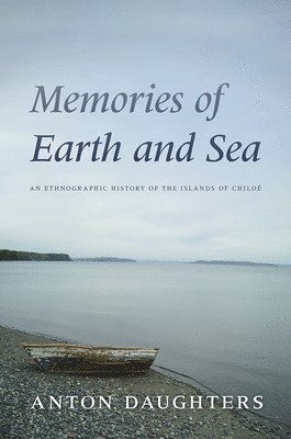 Anton Daughters - Memories of Earth and Sea, Häftad