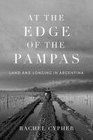Rachel Cypher - At the Edge of the Pampas, Häftad