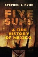 Stephen J. Pyne - Five Suns, Häftad