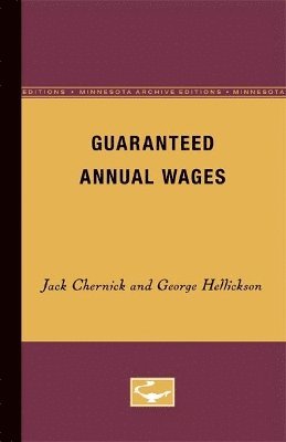 Guaranteed Annual Wages 1
