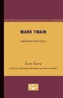 bokomslag Mark Twain - American Writers 5: University of Minnesota Pamphlets on American Writers