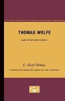 Thomas Wolfe - American Writers 6 1