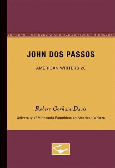 Robert Gorham Davis - John Dos Passos - American Writers 20, Häftad