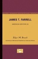 bokomslag James T. Farrell - American Writers 29: University of Minnesota Pamphlets on American Writers