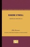 bokomslag Eugene O'Neill - American Writers 45: University of Minnesota Pamphlets on American Writers