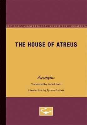 The House of Atreus 1