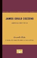 James Gould Cozzens - American Writers 58 1